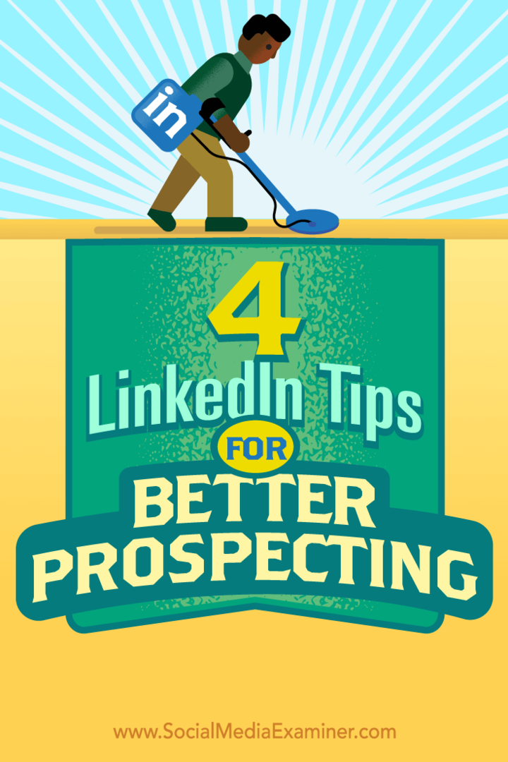 Wskazówki dotyczące czterech sposobów lepszego wykorzystania marketingu sprzedaży LinkedIn.