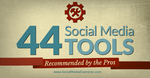 44 narzędzia społecznościowe od profesjonalistów