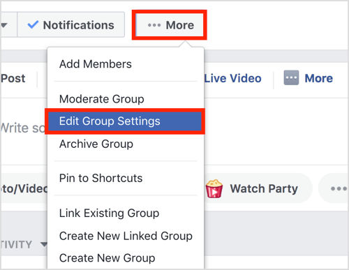 Kliknij przycisk Więcej na górnym pasku swojej grupy na Facebooku i wybierz Edytuj ustawienia grupy.