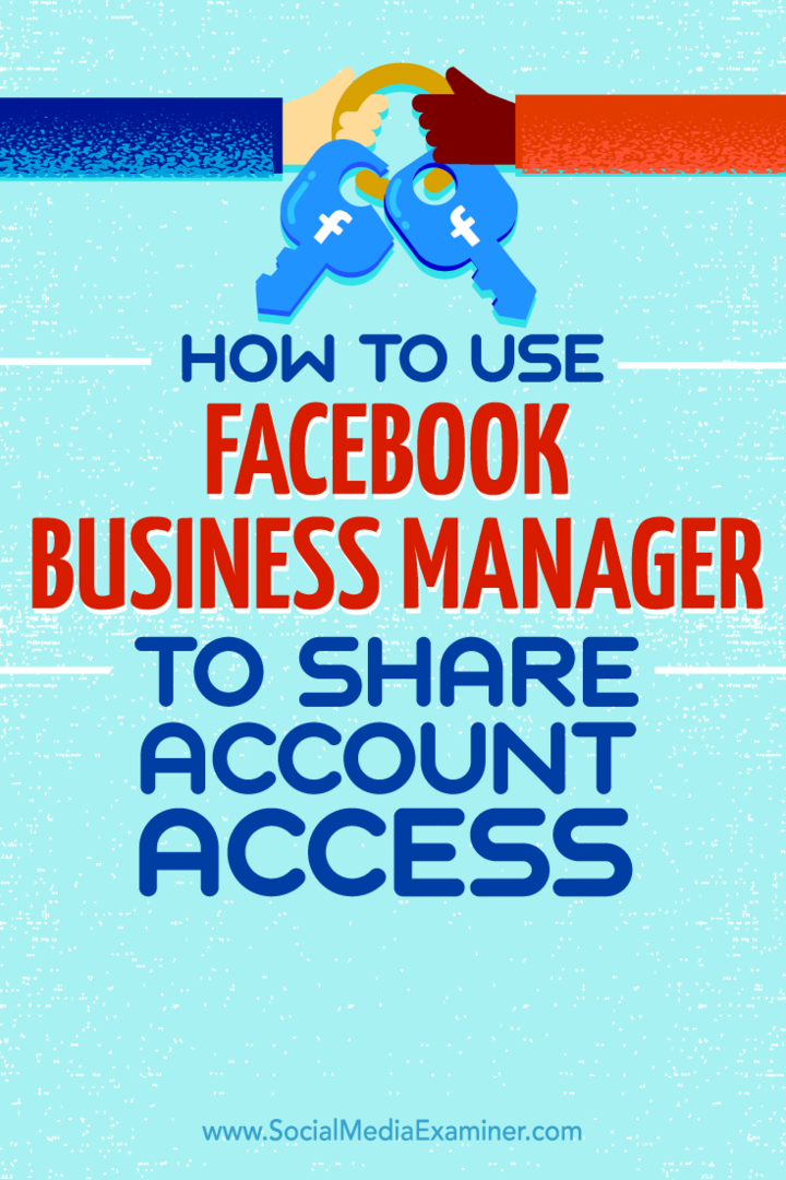 Wskazówki dotyczące udostępniania konta w usłudze Facebook Business Manager.