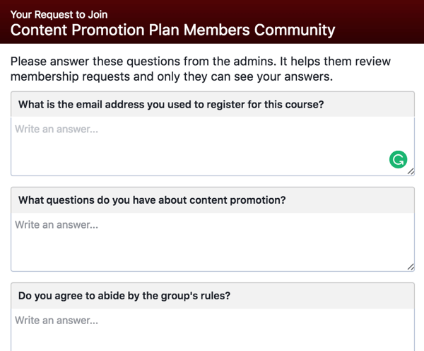 Poproś potencjalnych członków grupy na Facebooku o udzielenie odpowiedzi na kwalifikujące się pytania.