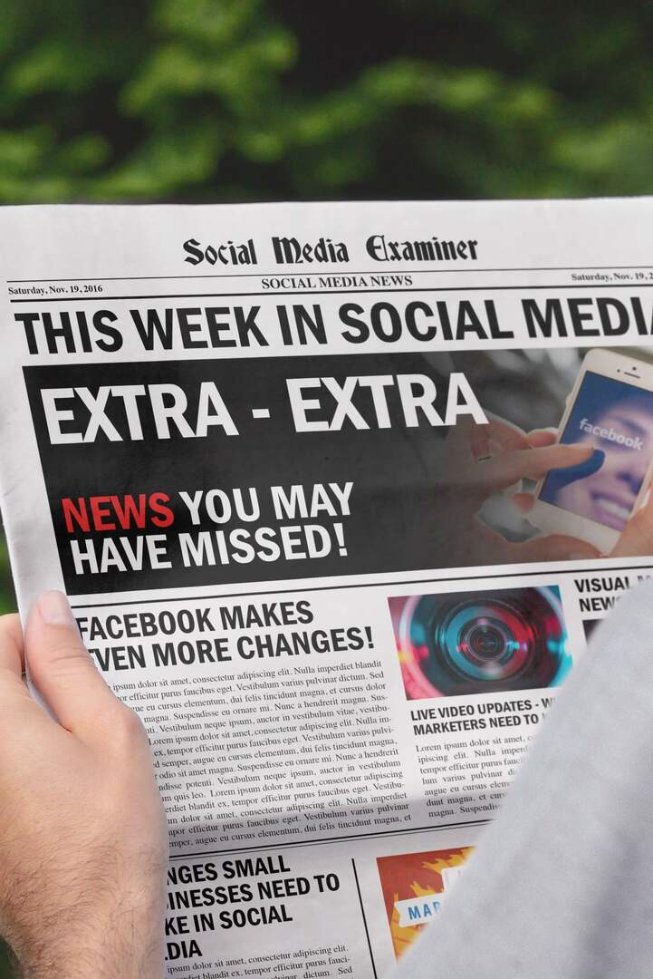 Facebook koryguje zawyżone dane o zasięgu organicznym: w tym tygodniu w Social Media: Social Media Examiner