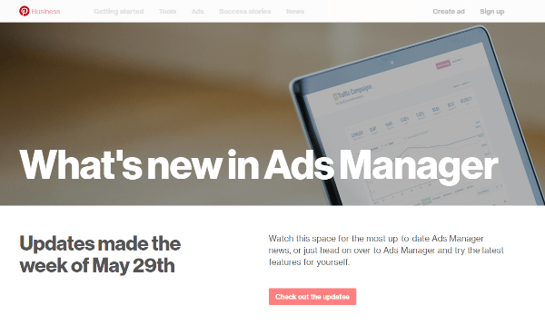 Pinterest wprowadził kilka nowych funkcji do Menedżera reklam w tygodniu zaczynającym się 29 maja.