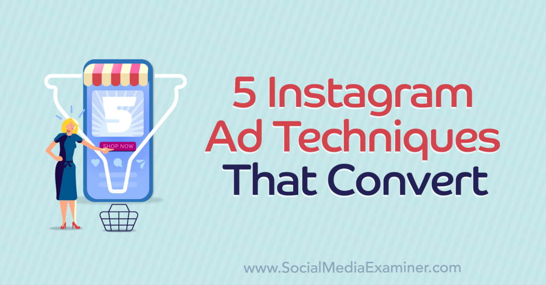 5 technik reklamowych na Instagramie, które konwertują, w tym spostrzeżenia Courtney Tarrant w podkaście o marketingu w mediach społecznościowych.