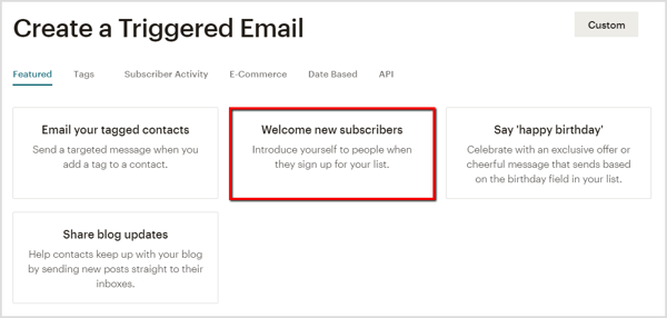 Utwórz powitalną wiadomość e-mail do nowych subskrybentów w Mailchimp.