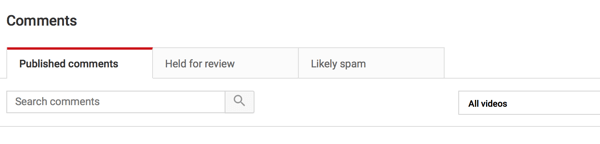 Sprawdź także komentarze YouTube na kartach Do sprawdzenia i Prawdopodobny spam.