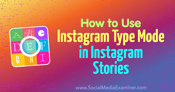 Użyj trybu pisania, aby dodać kolory, czcionki i tła do relacji na Instagramie.