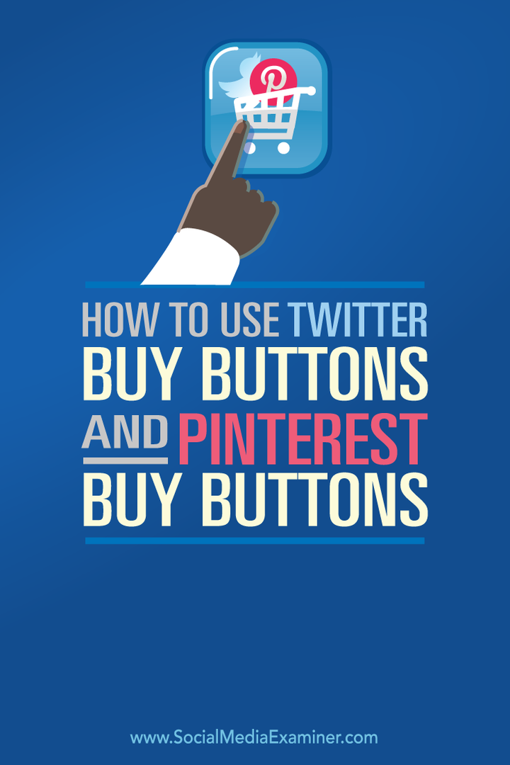 jak korzystać z przycisków kupna na Twitterze i Pintereście
