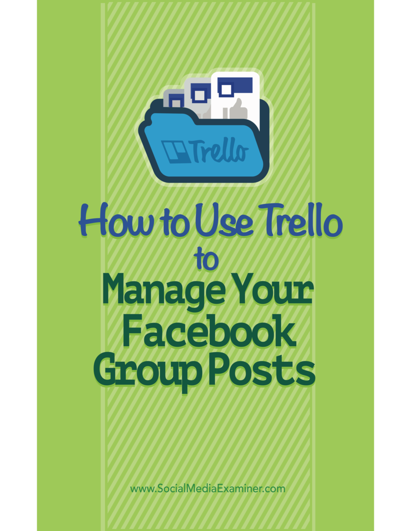 Zarządzanie treścią trello dla postów grupowych na Facebooku