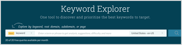 Przeprowadź badanie słów kluczowych za pomocą narzędzia Moz Keyword Explorer.