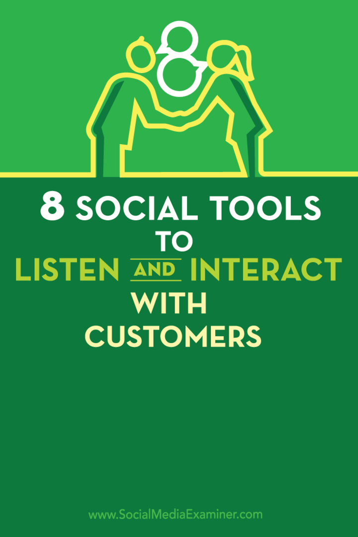 8 narzędzi społecznościowych do słuchania i interakcji z klientami: ekspert ds. Mediów społecznościowych