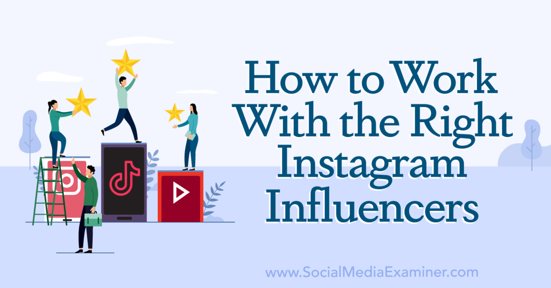 Jak pracować z odpowiednimi influencerami na Instagramie – ekspertami w mediach społecznościowych?