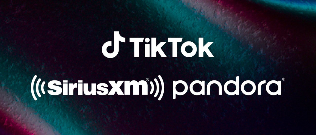 TikTok, SiriusXM, Pandora - dzięki uprzejmości PR Newswire