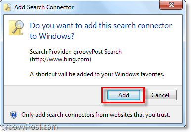 kliknij Dodaj, gdy zobaczysz okno dodawania łącznika wyszukiwania systemu Windows 7
