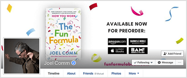 Profil Joela Comm na Facebooku pokazuje zdjęcie Joela z boku z rękami w powietrzu, jakby tańczył. Zdjęcie na okładce przedstawia okładkę The Fun Formula i szczegóły dotyczące zamówienia książki w przedsprzedaży.